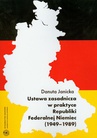 ebook Ustawa zasadnicza w praktyce Republiki Federalnej Niemiec 1949-1989 - Danuta Janicka