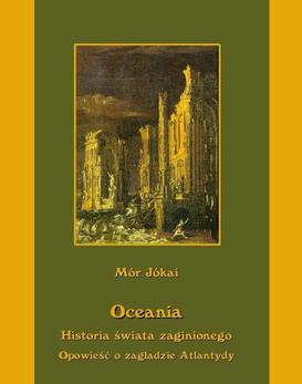 ebook Oceania Historia świata zaginionego Opowieść o zagładzie Atlantydy