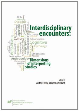 ebook Interdisciplinary encounters: Dimensions of interpreting studies