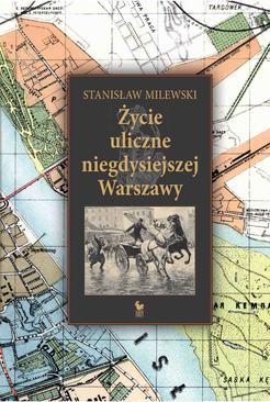 ebook Życie uliczne w niegdysiejszej Warszawie