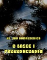 ebook O łasce i przeznaczeniu - Jan Domaszewicz