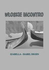 ebook Włoskie incontro - Isabella Degen
