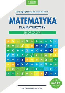 ebook Matematyka dla maturzysty. Zbiór zadań. eBook