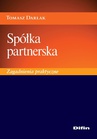 ebook Spółka partnerska. Zagadnienia praktyczne - Tomasz Darłak