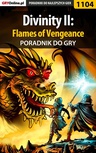 ebook Divinity II: Flames of Vengeance - poradnik do gry - Łukasz Cnota
