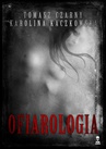 ebook Ofiarologia - Tomasz Czarny,Karolina Kaczkowska