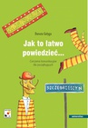 ebook Jak to łatwo powiedzieć... Ćwiczenia komunikacyjne dla początkujących A1, A2 - Danuta Gałyga