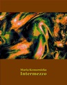 ebook Intermezzo - Maria Komornicka