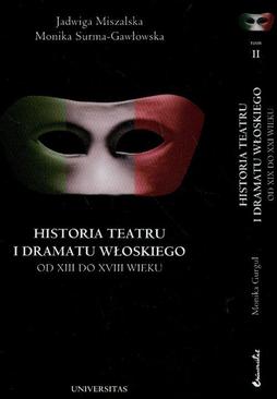 ebook Historia teatru i dramatu włoskiego od XIII do XVIII wieku. Tom 1
