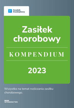 ebook Zasiłek chorobowy. Kompendium 2023