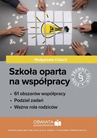 ebook Szkoła oparta na współpracy - Małgorzata Celuch
