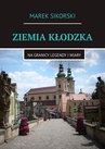 ebook Ziemia Kłodzka - Marek Sikorski