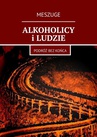 ebook Alkoholicy i ludzie -  Meszuge