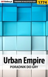ebook Urban Empire - poradnik do gry - Łukasz "Keczup" Wiśniewski