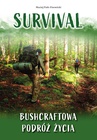ebook Survival. Bushcraftowa podróż życia - Maciej Fink-Finowicki