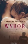 ebook Wybór - Karolina Zielińska