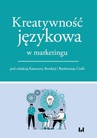 ebook Kreatywność językowa w marketingu - Bartłomiej Cieśla,Katarzyna Burska