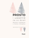 ebook Prosto i uważnie na co dzień - Agnieszka Krzyżanowska