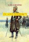 ebook Żuawi śmierci. Komandosi Powstania Styczniowego - Kamil Kartasiński