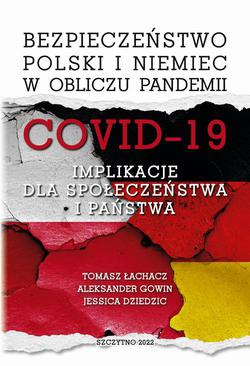 ebook Bezpieczeństwo Polski i Niemiec w obliczu pandemii COVID-19. Implikacje dla społeczeństwa i państwa