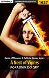 ebook Game of Thrones - A Nest of Vipers - poradnik do gry - Jacek "Ramzes" Winkler