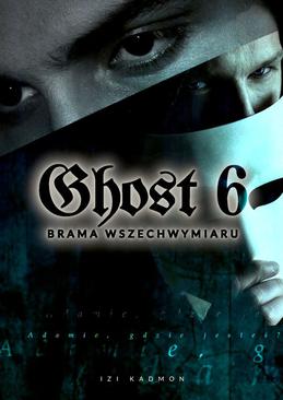 ebook Ghost 6. Brama wszechwymiaru