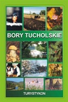 ebook Bory Tucholskie. Turystykon - Zbigniew Wróbel