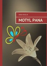ebook Motyl Pana - Anna Biolik
