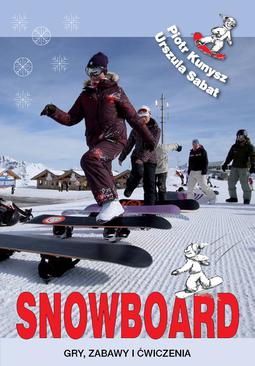 ebook Snowboard. Gry, zabawy i ćwiczenia