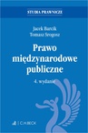 ebook Prawo międzynarodowe publiczne. Wydanie 4 - Jacek Barcik,Tomasz Srogosz,Tomasz Srogosz prof. KA