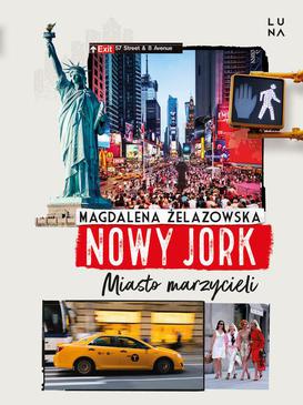 ebook Nowy Jork. Miasto marzycieli