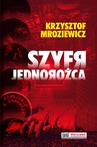 ebook Szyfr jednorożca - Krzysztof Mroziewicz