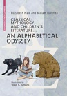 ebook Classical Mythology and Children's Literature... - Elizabeth Hale,Miriam Riverlea