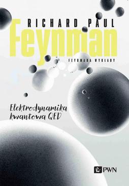 ebook Feynmana wykłady. Elektrodynamika kwantowa QED. Wyd. 1