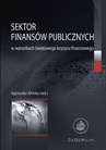 ebook Sektor finansów publicznych w warunkach światowego kryzysu finansowego - Agnieszka Alińska