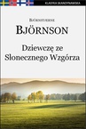 ebook Dziewczę ze Słonecznego Wzgórza - Bjørnstjerne Martinus Bjørnson