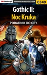 ebook Gothic II: Noc Kruka - poradnik do gry - Karolina "Krooliq" Talaga