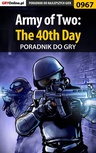 ebook Army of Two: The 40th Day -  poradnik do gry - Łukasz "Crash" Kendryna