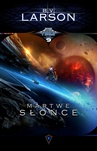 ebook Star Force 9: Martwe Słońce - B.V. Larson