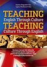 ebook Teaching English Through Culture - Agata Mioduszewska,Joanna Bogusławska