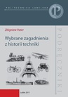 ebook Wybrane zagadnienia z historii techniki - Zbigniew Pater