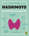 ebook Hashimoto. Poradnik pacjenta - Katarzyna Ślubowska
