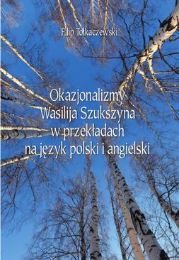 ebook Okazjonalizmy Wasilija Szukszyna w przekładach na język polski i angielski