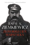 ebook Złowrogi cień Marszałka - Rafał A. Ziemkiewicz