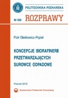 ebook Koncepcje biorafinerii przetwarzających surowce odpadowe - Piotr Oleśkowicz- Popiel