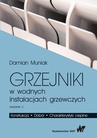 ebook Grzejniki w wodnych instalacjach grzewczych - Damian Muniak