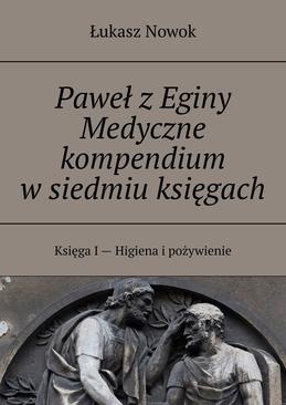 ebook Paweł z Eginy Medyczne kompendium w siedmiu księgach