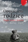 ebook Opuszczeni rodzice - Anna Bogna Jędrzejewska