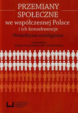 ebook Przemiany społeczne we współczesnej Polsce i ich konsekwencje. Perspektywa socjologiczna