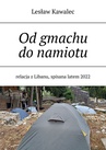 ebook Od gmachu do namiotu - Lesław Kawalec